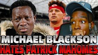 Michael Blackson: Patrick Mahomes Brought the Lightskin N****s Back, I Hate Him