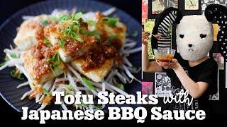 Tofu Steaks with Japanese BBQ Sauce | Easy & Tasty Japanese Vegan Cooking