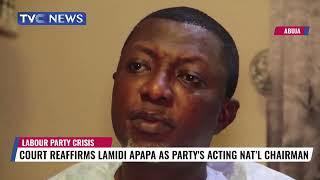 Court Reaffirms Lamidi Apapa as Party's Acting Nat'l Chairman