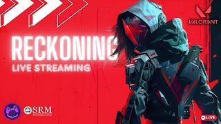 Reckoning: Valorant Tournament Sentinels vs Xelestial Sapiens #valorant  #live