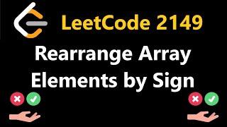 Rearrange Array Elements by Sign - Leetcode 2149 - Python