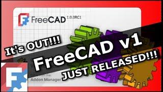 FreeCAD v1.0 is Finally Here and a Release Candidate is Out Now! 