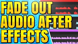 How to Fade Out Audio in After Effects CC