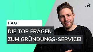 "Die meist gestellten Fragen zum Gründungs-Service!" | FAQ