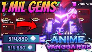 What *1 Million Gems* Gets You In Anime Vanguards Update 0.5 (INSANE)