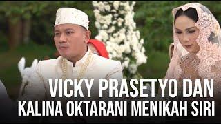 Ternyata Vicky Prasetyo dan Kalina Oktarani Menikah Siri, Pantas Tak Pamer Buku Nikah Setelah Akad