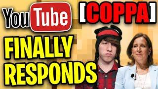 YOUTUBE FINALLY RESPONDED... (How To STOP COPPA) | YouTube FTC COPPA Update