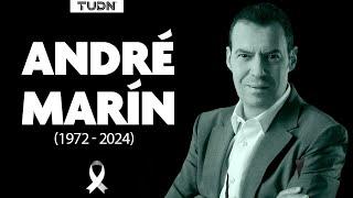 Hasta siempre André Marín, tu legado permanecerá con nosotros | TUDN