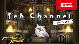 Fire Emblem Heroes - Feh Channel (June 15, 2020)