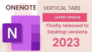 Vertical Tabs Layout in OneNote MISSING? Latest Update #2023 #onenote  #microsoft