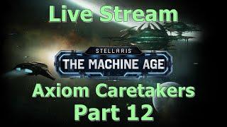 Stellaris - Axiom Caretakers | 12