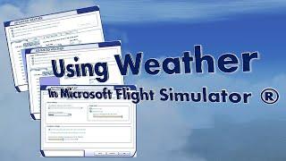 Using Weather in FSX