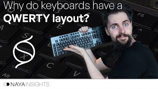 This is why keyboards have a QWERTY layout