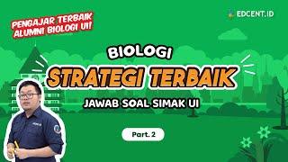 PEMBAHASAN SOAL BIOLOGI SIMAK UI 2021 | SOAL ASLI SIMAK UI | SIMAK UI 2022 | Part.2