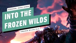 Horizon: Zero Dawn - The Frozen Wilds Walkthrough - Into the Frozen Wilds