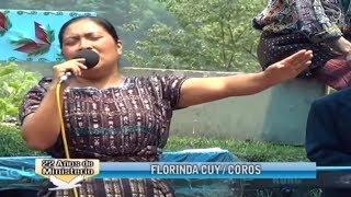 Coros de avivamiento pentecostales - Florinda Cuy