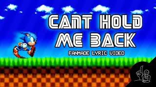 SONIC MOVIE SONG - Can't Hold Me Back (Fanmade Lyric Video)