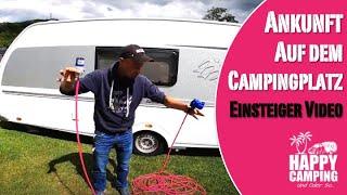 Camping Einsteiger Video - Ankunft am Campingplatz | Happy Camping