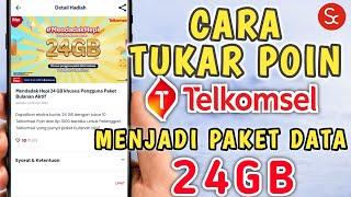 Cara Tukar Poin Telkomsel Menjadi Kuota 24 GB APRIL 2024