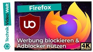 Firefox Werbung blockieren  Adblocker nutzen