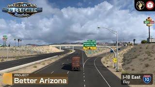 American Truck Simulator (1.50) Project Better Arizona v0.4 by AzNate [1.50] + DLC's & Mods