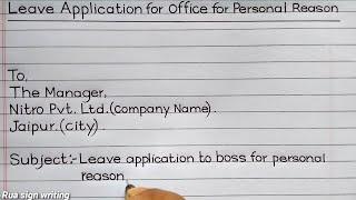 Leave Application For Office for Personal Reason !