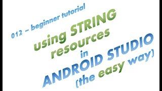 012 - Using String Resources to fix the Hardcoded Text Warning in Android Studio - straight to point