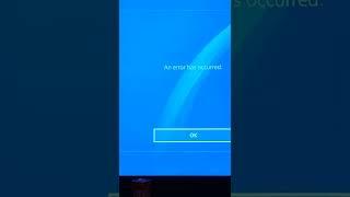 An error has occurred on PS4 again 2022 dos it happening on the Xbox and the PC as well