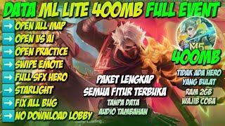 Data ML Lite 400MB Full Event Paket Lengkap Patch KOF Terbaru | Mobile Legends Bang Bang