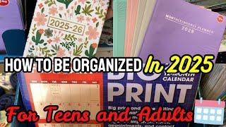 HOW TO STAY ORGANIZED AND PRODUCTIVE IN 2025 FOR TEENS AND ADULTS: GUIDE TO A SUCCESSFUL NEW YEAR