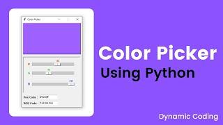 Color Picker Using Tkinter Python / Tkinter Color Chooser / Tkinter Color Dialog