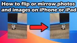 How to flip or mirror photos and images on iPhone or iPad
