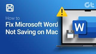 How to Fix Microsoft Word Not Saving on Mac