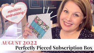 Perfectly Pieced Quilting from M.E. Time Delivered: August 2022 Box