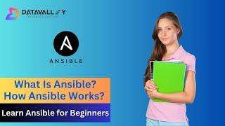 What Is Ansible? | How Ansible Works? | Learn Ansible for Beginners | Datavalley.ai