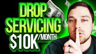 How To Make Money Online With Drop Servicing In 2024 (FOR BEGINNERS)