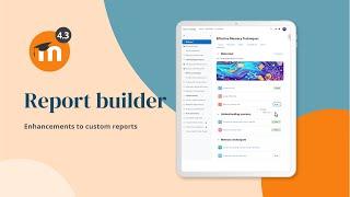 Report builder enhancements