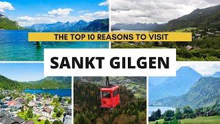 Austria - St. Gilgen | Top 10 Reasons to Visit