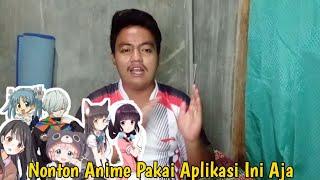 Cara Mudah Menonton Anime Dengan #gratis