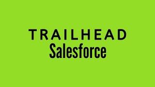 What is Trailhead || From where you should learn Salesforce