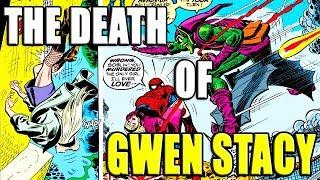 THE DEATH OF GWEN STACY │ Comic History