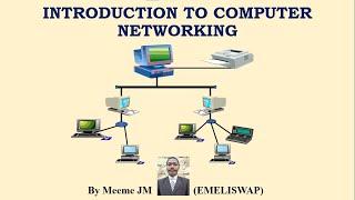 Introduction To Computer Networking