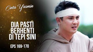 Really sad! Dirga is desperately searching for the missing Dania | CINTA YASMIN | EPS.169-170 (3/3)