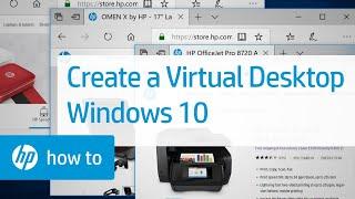 Create a Virtual Desktop on HP Computers With Windows 10 | HP Computers | HP Support