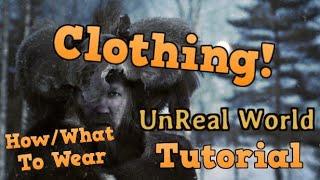 UnReal World Tutorial - Clothing! (For Beginners)