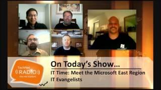 TechNet Radio: IT Time- Meet the Microsoft East Region IT Pro Evangelists