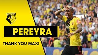 THANK YOU PEREYRA | BEST WATFORD MOMENTS & GOALS