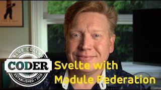 Module Federation with Svelte || Module Federation Tutorial