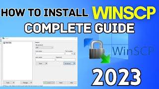  Install WinSCP on Windows 10 [2024] - Quick & Easy Guide!