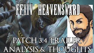 FFXIV - Patch 3.4 Trailer Breakdown, Analysis & Thoughts